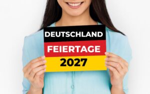 Feiertage Deutschland 2027